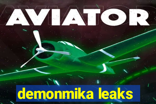 demonmika leaks